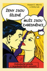 kniha Ženy jsou šílené, muži jsou zabedněnci, Rybka Publishers 2010