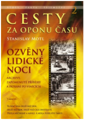 kniha Cesty za oponu času 2. - Ozvěny lidické noci, Eminent 2018