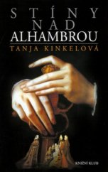 kniha Stíny nad Alhambrou, Knižní klub 2005