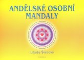 kniha Andělské osobní mandaly, Fontána 2010
