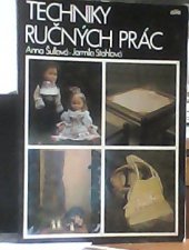 kniha Techniky ručných prác, Alfa 1984