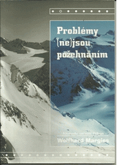 kniha Problémy (ne)jsou požehnáním, Křesťanské centrum 2006