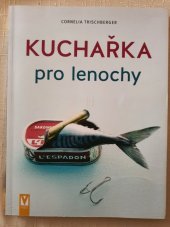 kniha Kuchařka pro lenochy, Vašut 2011