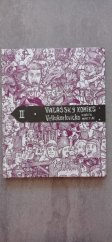 kniha Valašský komiks 2. - Velkokarlovicko , Masarykova veřejná knihovna Vsetín 2019