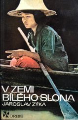 kniha V zemi bílého slona, Orbis 1975