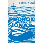 kniha Prorok Jonáš, Vladimir Uhri 1971
