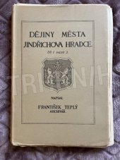 kniha Dějiny města Jindřichova Hradce. Dílu 1. sv. 3, Obec Hradecká 1935