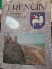 kniha Trenčín Vlastivedná monografia 1, Alfa 1993