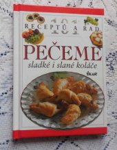 kniha Pečeme sladké a slané koláče, Ikar 2002