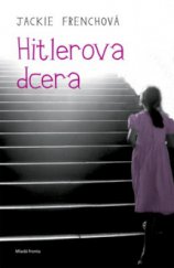 kniha Hitlerova dcera, Mladá fronta 2009