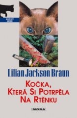 kniha Kočka, která si potrpěla na rtěnku, MOBA 2005
