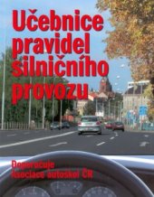 kniha Učebnice pravidel silničního provozu, Cesty 2003