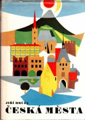 kniha Česká města, Nakladatelství československých výtvarných umělců 1960