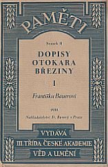 kniha Dopisy Otokara Březiny I. - Františku Bauerovi, Fr. Borový 1930