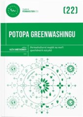 kniha Potopa greenwashingu Permakulturní maják na moři spotřebních návyků, Permakultura 2026