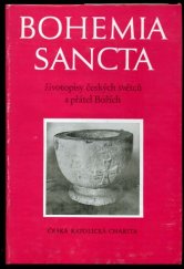 kniha Bohemia sancta životopisy českých světců a přátel Božích, Česká katolická Charita 1989