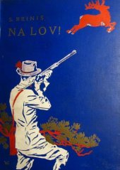 kniha Na lov! lovecké povídky, Rebcovo nakladatelství 1935