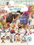 kniha Knížka samá díra - Na výletě, Albatros 2014