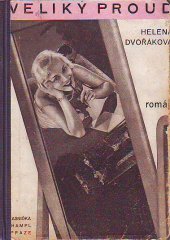 kniha Veliký proud román, Kvasnička a Hampl 1932