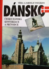 kniha Dánsko česko-dánská konverzace a průvodce, Ivo Železný 1996
