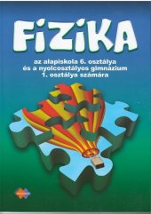kniha Fizika az alapiskola 6.osztálya és a nyolcozstályos gimnázium 1.osztálya számára, Expol Pedagogika 2025