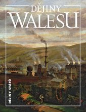 kniha Dějiny Walesu, Nakladatelství Lidové noviny 2020