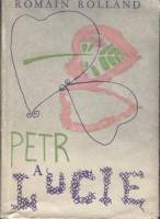 kniha Petr a Lucie, Státní nakladatelství krásné literatury a umění 1964