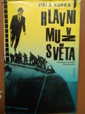 kniha Hlavní muž světa, Československý spisovatel 1965