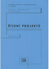 kniha Řízení projektů, Oeconomica 2008