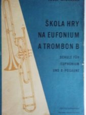 kniha Škola hry na eufonium a trombón B Česky a německy, Supraphon 1971