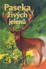 kniha Paseka živých jelenů, Repronis 2000