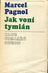 kniha Jak voní tymián, Odeon 1975