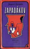 kniha Zapadákov příběh lásky a zrady, Lidové nakladatelství 1970