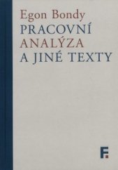 kniha Pracovní analýza a jiné texty, Filosofia 2017