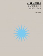 kniha Zápisníky II. - (1965–1969), Triada 2020