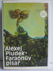 kniha Faraónův písař, Československý spisovatel 1986