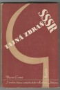 kniha Tajná zbraň SSSR, Za svobodu 1947
