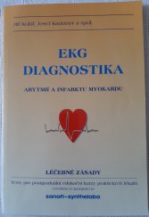 kniha EKG diagnostika arytmií a infarktu myokardu texty pro postgraduální edukační kurzy praktických lékařů, Akcenta 2000