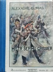 kniha Mistr šermu Grissier Dobrodružství slavného francouzského mistra v Petrohradě : Román, Trias 1927