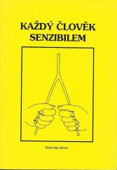 kniha Každý člověk senzibilem 2000