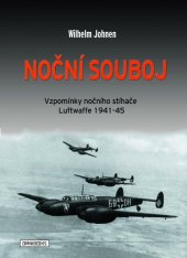 kniha Noční souboj vzpomínky nočního stíhače luftwafe 1941-45, Omnibooks 2018