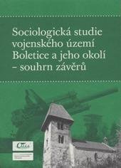 kniha Sociologická studie vojenského území Boletice a jeho okolí - souhrn závěrů, Sdružení Calla 2010