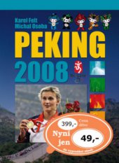 kniha Peking 2008, Ottovo nakladatelství 2008