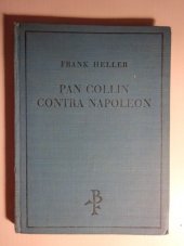kniha Pan Collin contra Napoleon, Fr. Borový 1927