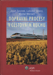kniha Dopravní procesy v cestovním ruchu, ASPI  2008
