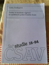 kniha Změny ve struktuře vegetace na opuštěných polích Českého krasu, Academia 1984