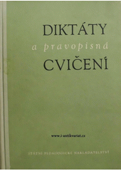 kniha Diktáty a pravopisná cvičení, SPN 1962