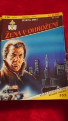 kniha Žena v ohrožení 126. - Zelená smrt, Ivo Železný 1994