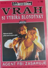 kniha Vrah si vybírá blondýnky, MOBA 1996