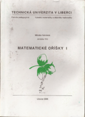 kniha Matematické oříšky I, Technická univerzita 2006